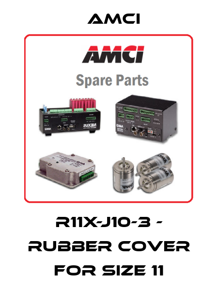 R11X-j10-3 - Rubber Cover for Size 11 AMCI