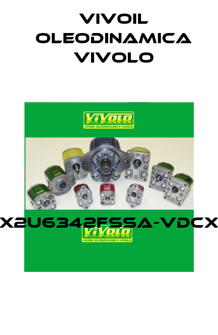 X2U6342FSSA-VDCX  Vivoil Oleodinamica Vivolo