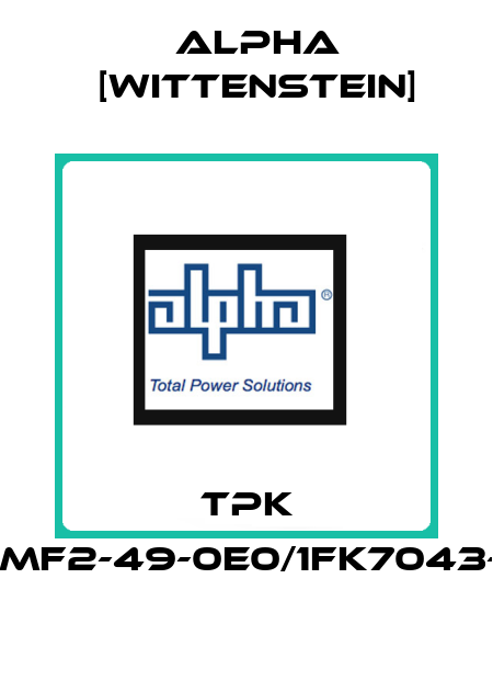 TPK 010+S-MF2-49-0E0/1FK7043-7AH71 Alpha [Wittenstein]