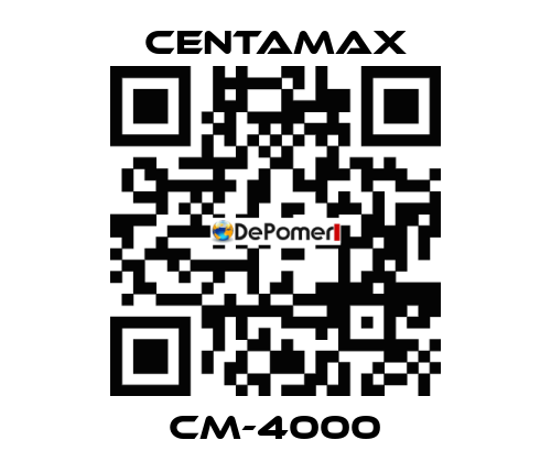 CM-4000 CENTAMAX