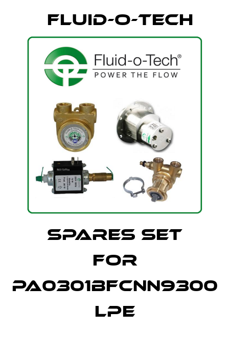 spares set for PA0301BFCNN9300 LPE Fluid-O-Tech