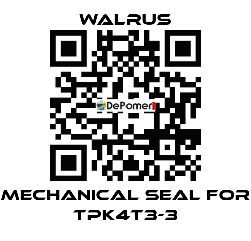 Mechanical seal for TPK4T3-3 Walrus