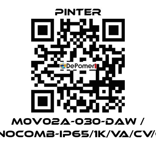 M0V02A-030-DAW / MANOCOMB-IP65/1K/VA/CV/G1/2 Pinter
