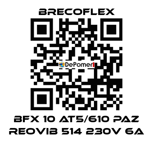 BFX 10 AT5/610 PAZ REOVIB 514 230V 6A Brecoflex