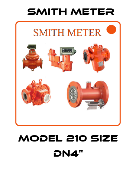 Model 210 Size DN4" Smith Meter