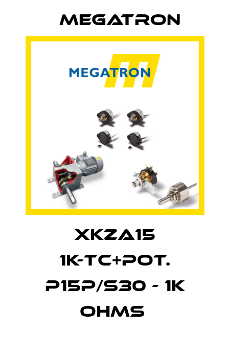 XKZA15 1K-TC+POT. P15P/S30 - 1K OHMS  Megatron