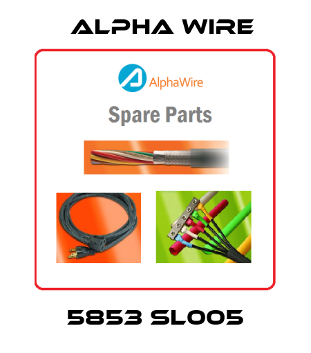5853 SL005 Alpha Wire