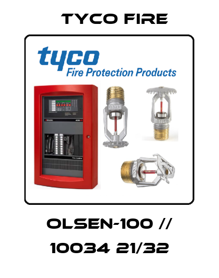 Olsen-100 // 10034 21/32 Tyco Fire