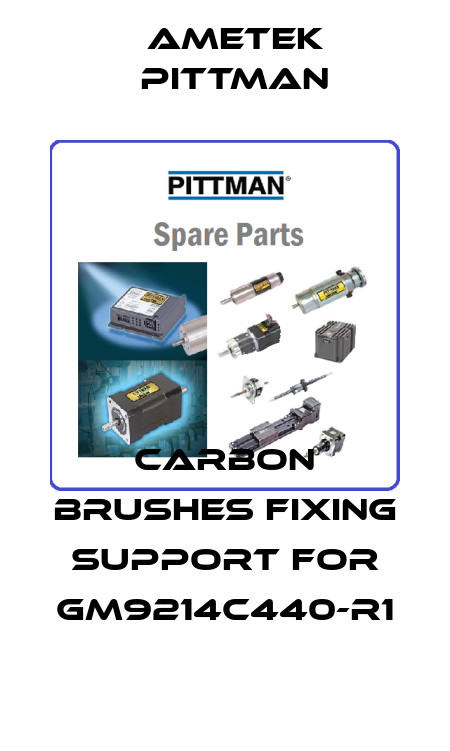 carbon brushes fixing support for GM9214C440-R1 Ametek Pittman
