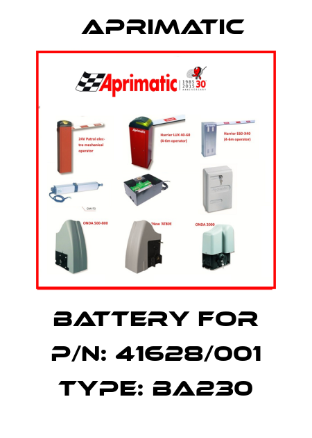 battery for P/N: 41628/001 Type: BA230 Aprimatic