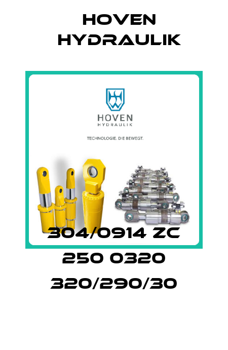 304/0914 ZC 250 0320 320/290/30 Hoven Hydraulik