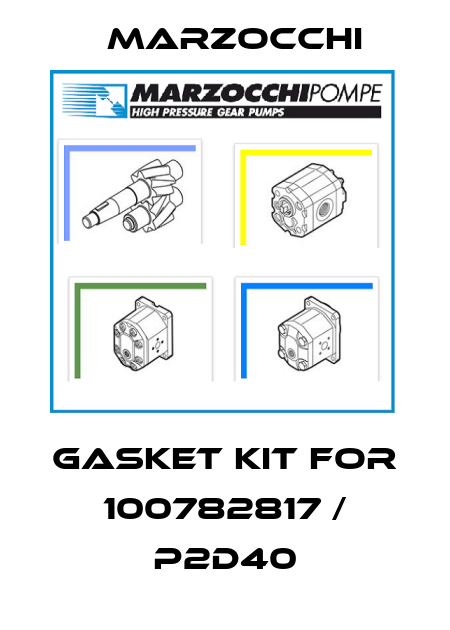 Gasket kit for 100782817 / P2D40 Marzocchi