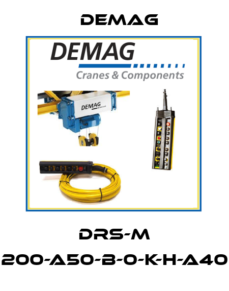 DRS-M 200-A50-B-0-K-H-A40 Demag