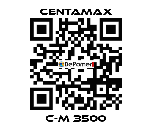 C-M 3500 CENTAMAX