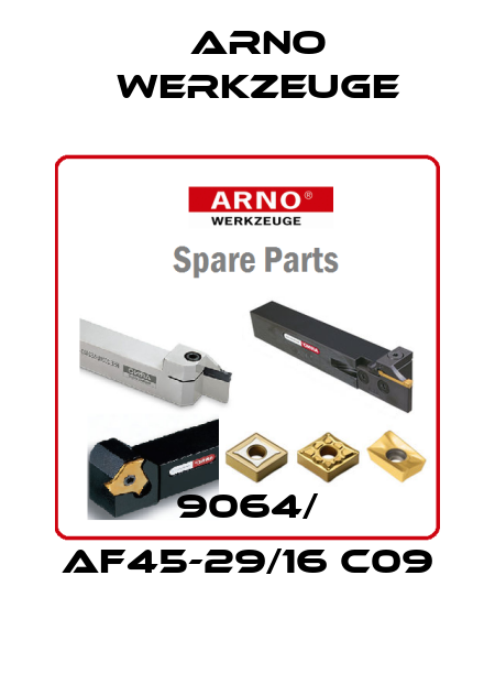 9064/ AF45-29/16 C09 ARNO Werkzeuge