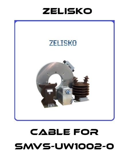 cable for SMVS-UW1002-0 Zelisko