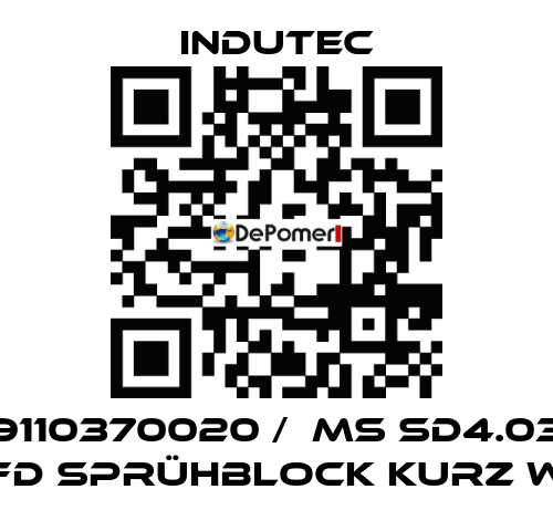 9110370020 /  MS SD4.03 FD SPRÜHBLOCK KURZ W Indutec