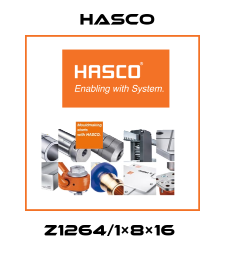 Z1264/1×8×16  Hasco
