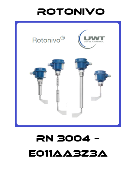 RN 3004 – E011AA3Z3A Rotonivo