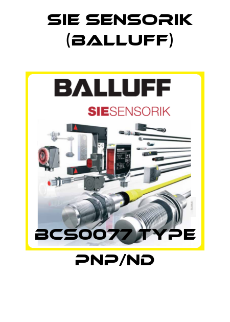 BCS0077 type PNP/ND Sie Sensorik (Balluff)