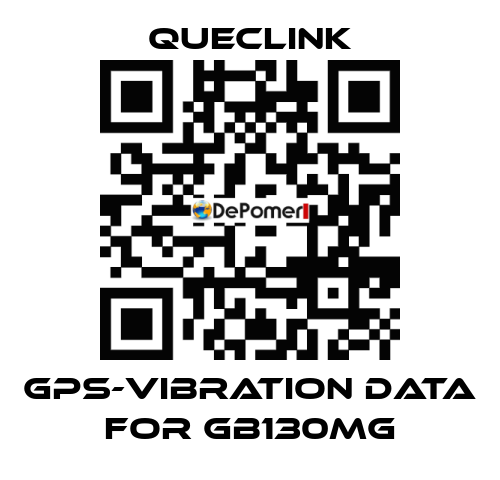 GPS-Vibration data for GB130MG Queclink