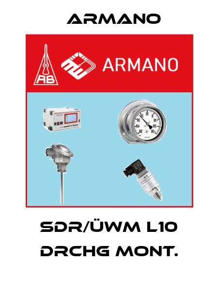 SDR/ÜWM L10 DRChg mont. ARMANO