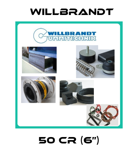 50 CR (6”) WILLBRANDT
