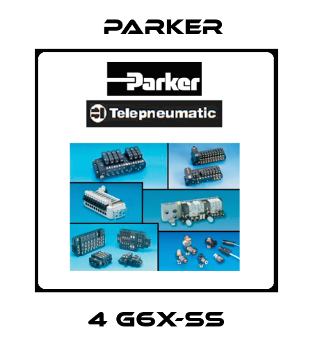 4 G6X-SS Parker