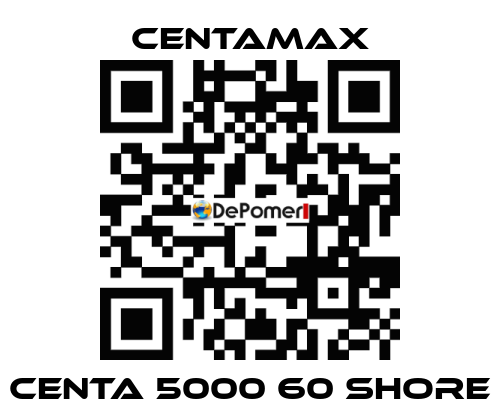 CENTA 5000 60 SHORE CENTAMAX