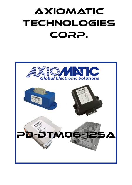PD-DTM06-12SA Axiomatic Technologies Corp.