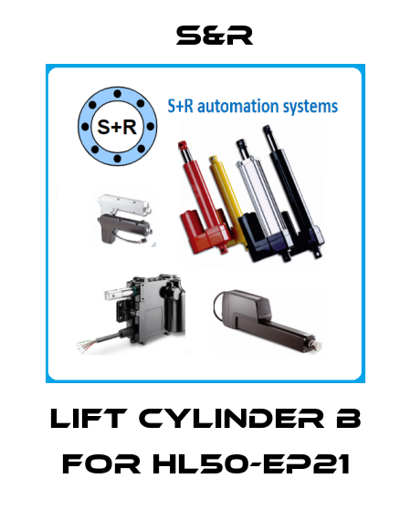 Lift cylinder B for HL50-EP21 S&R