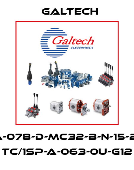 1SP-A-078-D-MC32-B-N-15-2M-G/ TC/1SP-A-063-0U-G12 Galtech
