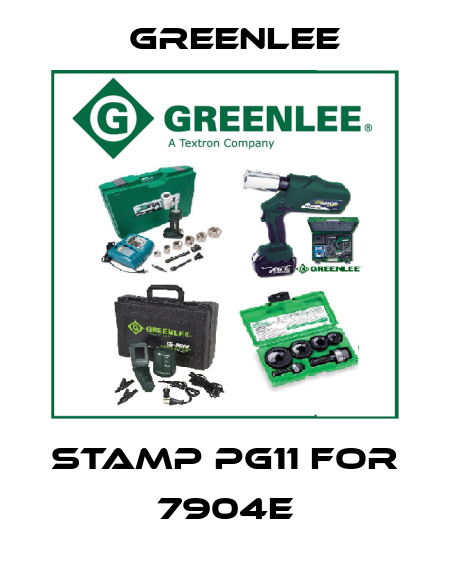 stamp PG11 for 7904E Greenlee