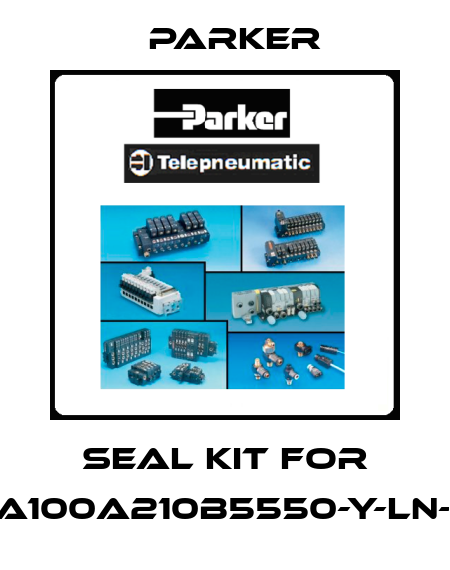 SEAL KIT FOR 3LA100A210B5550-Y-LN-SN Parker