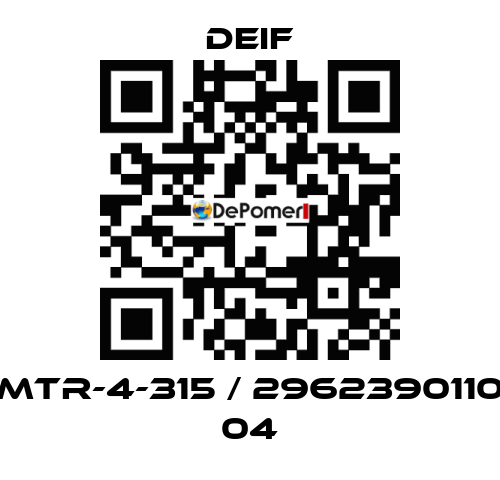 MTR-4-315 / 2962390110 04 Deif