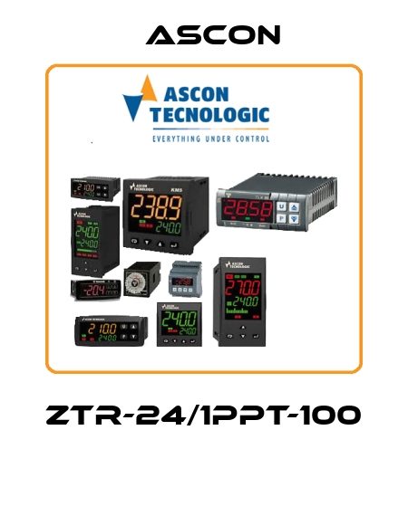 ZTR-24/1PPT-100  Ascon