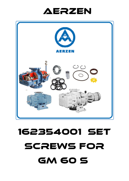 162354001  SET SCREWS FOR GM 60 S  Aerzen