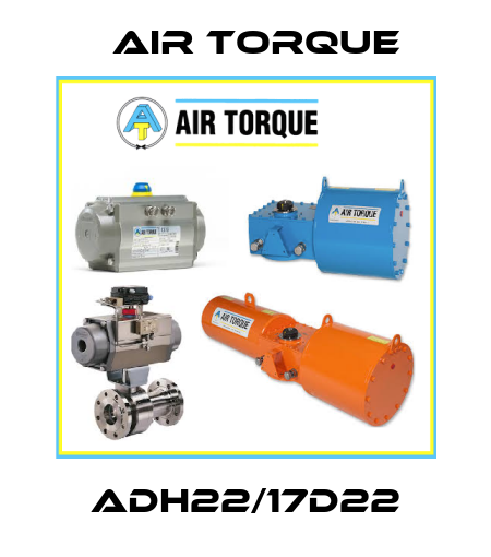 ADH22/17D22 Air Torque
