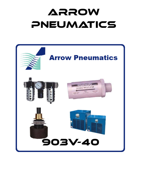 903V-40 Arrow Pneumatics