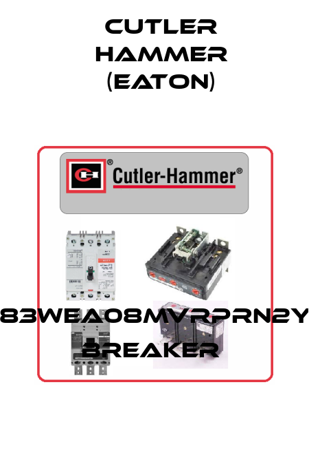 MDS6083WEA08MVRPRN2YPANAX  Breaker  Cutler Hammer (Eaton)