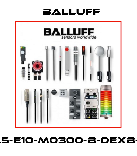 BTL5-E10-M0300-B-DEXB-K10 Balluff