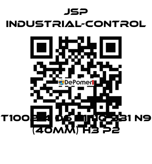 T1002-4 06 F1 110 S31 N9 (40mm) H3 P2 JSP Industrial-Control