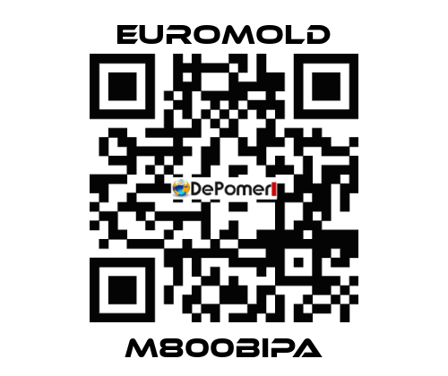 M800BIPA EUROMOLD