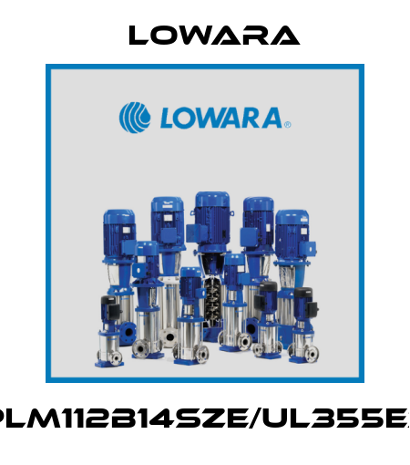 PLM112B14SZE/UL355E3 Lowara