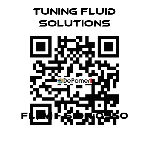 FL(W) - 5 DN:0350 Tuning Fluid Solutions