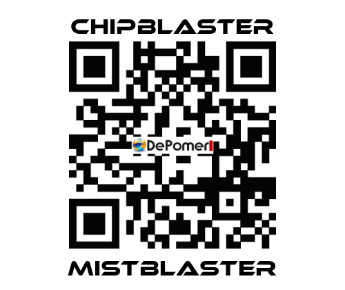 MistBlaster Chipblaster