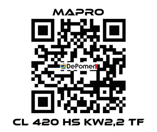 CL 420 HS kW2,2 TF Mapro