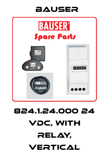 824.1.24.000 24 VDC, with relay, vertical Bauser