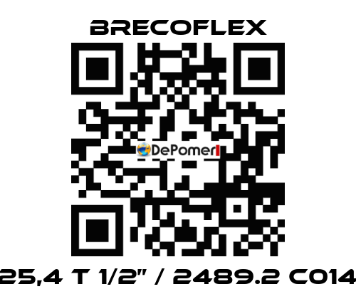 25,4 T 1/2” / 2489.2 C014 Brecoflex