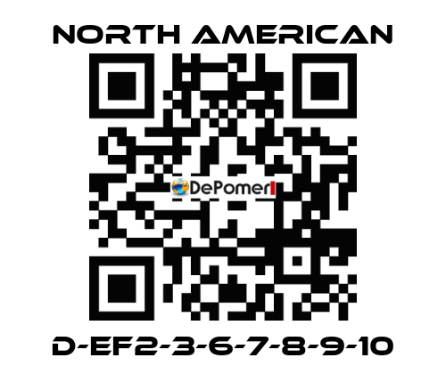 D-EF2-3-6-7-8-9-10 NORTH AMERICAN